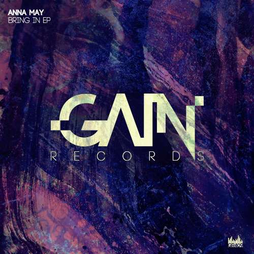 Anna May - Bring In (Original Mix)