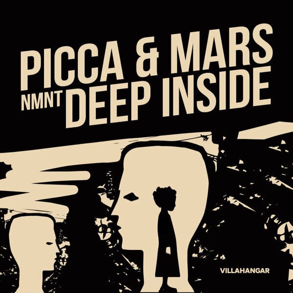 Picca & Mars, NMNT - Deep Inside (Extended)