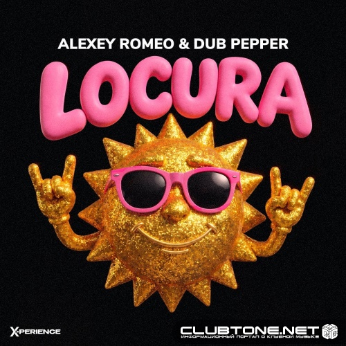 Alexey Romeo, Dub Pepper - Locura (Extended Mix)
