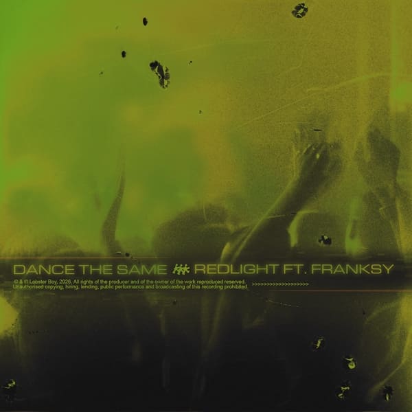 Redlight, Franksy - Dance The Same (Original Mix)
