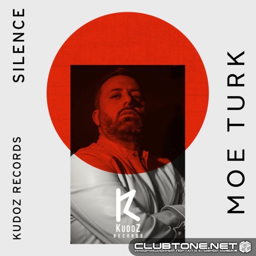 Moe Turk - Silence (Original Mix)