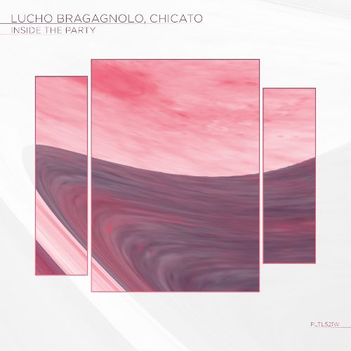 Lucho Bragagnolo, Chicato - Inside the Party