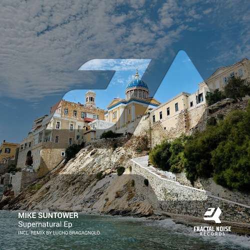 Mike Suntower - Supernatural (Lucho Bragagnolo Remix)