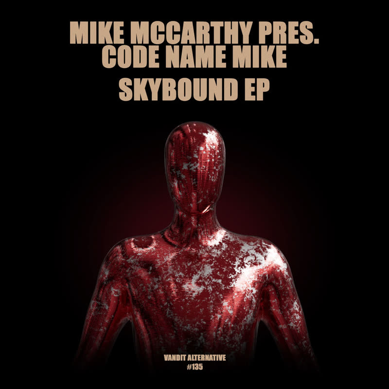 Mike McCarthy pres. Code Name Mike - Skybound Anthem (Extended Mix)