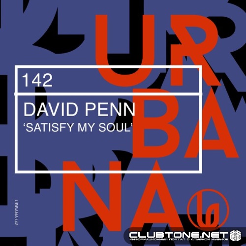 David Penn - Satisfy My Soul (Extended Mix)