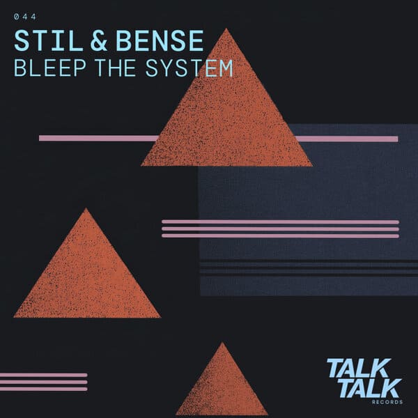 Stil & Bense - BLEEP The System (Extended Mix)