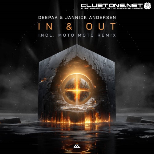 Deepaa & Jannick Andersen - In & Out (Moto Moto Remix)