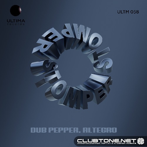 Dub Pepper & Altegro - Stomper (Extended Mix)