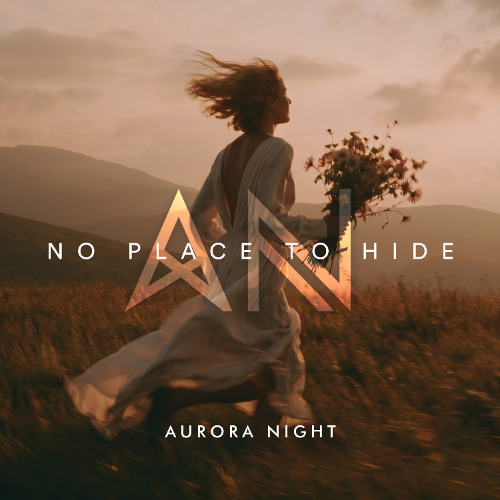 Aurora Night - No Place To Hide (Original Mix)