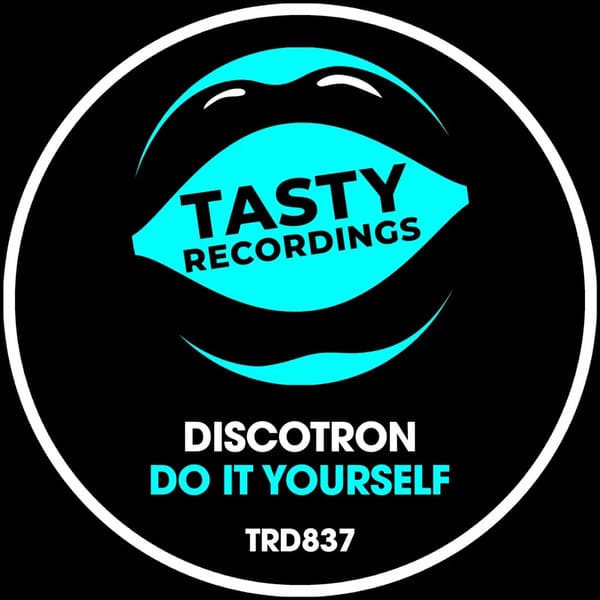 Discotron - Do It Yourself (Extended Mix)