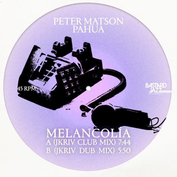 Peter Matson, Pahua - Melancolía (JKriv Club Mix)