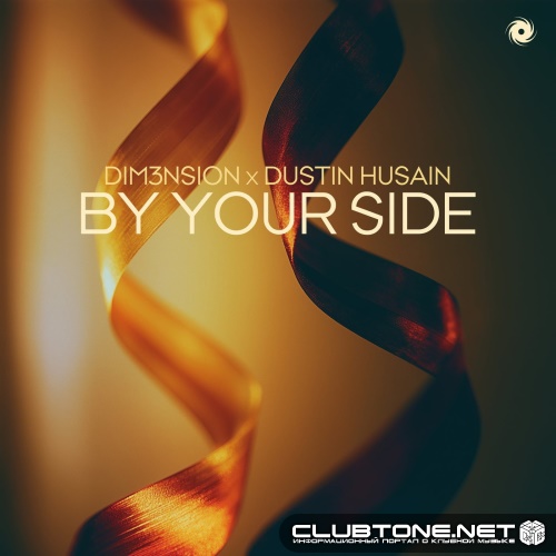 DIM3NSION, Dustin Husain - By Your Side (Extended Mix)