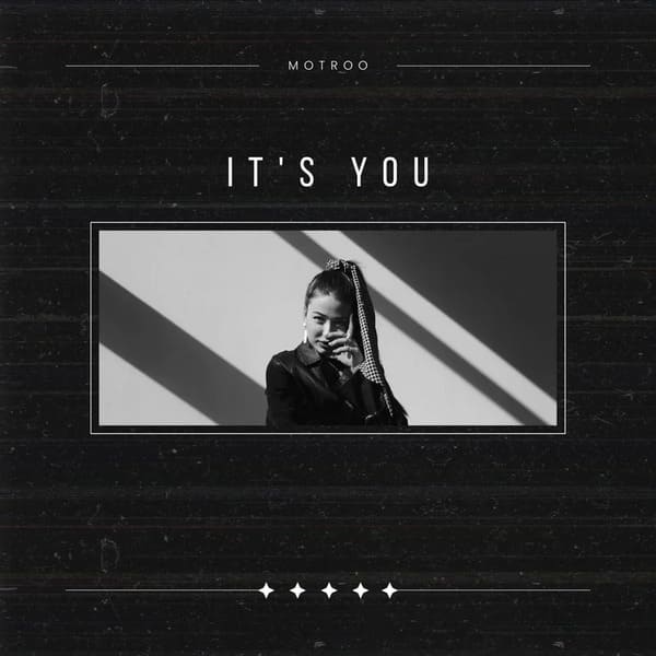 Motroo - ITS YOU (Original Mix)
