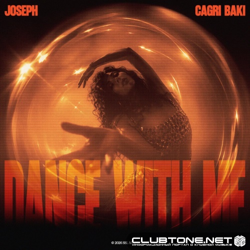 Joseph, Cagri Baki - Dance With Me (Extended Mix)