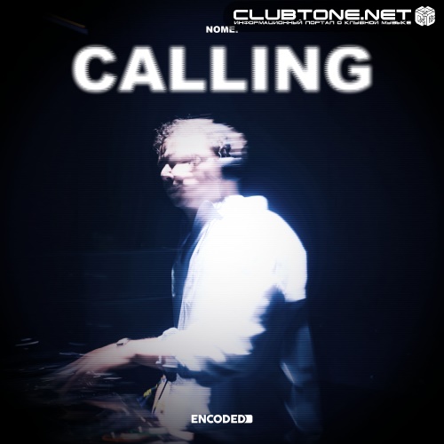 NOME. - Calling (Extended Mix)
