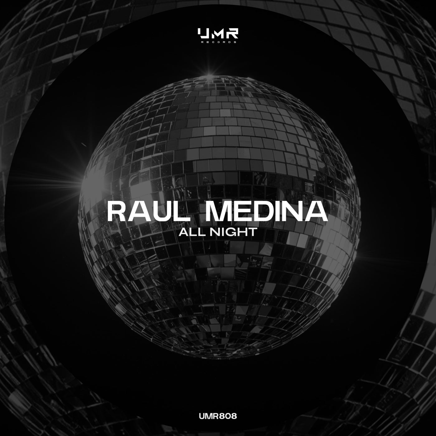 Raul Medina - All Night (Original Mix)