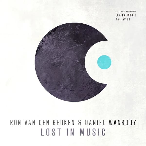 Ron Van Den Beuken, Daniel Wanrooy - Lost in Music (Extended Mix)
