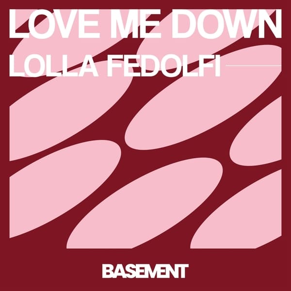 Lolla Fedolfi - Love Me Down (Re-Touch) (Extended Mix)