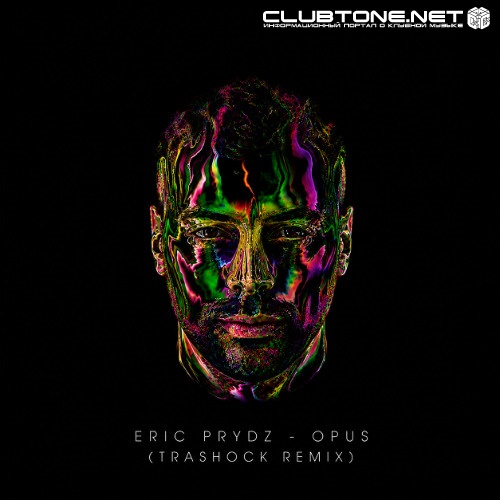 Eric Prydz - Opus (Trashock Remix)
