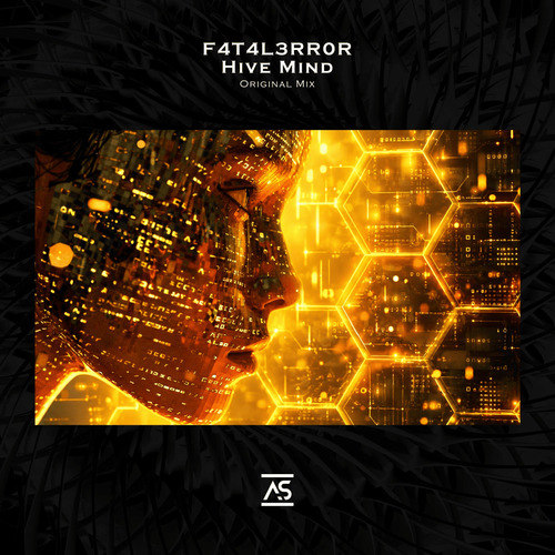 F4T4L3RR0R - Hive Mind (Extended Mix)