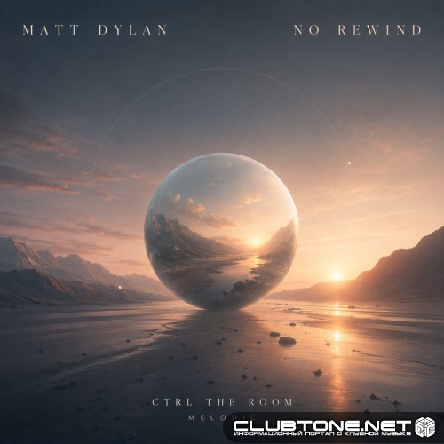 Matt Dylan - No Rewind (Extended Mix)