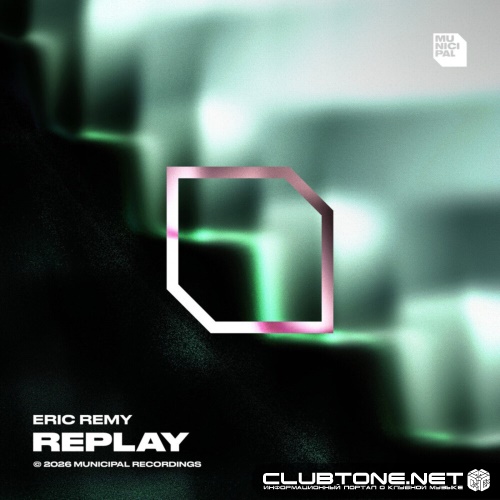Eric Remy - Replay (Extended Mix)