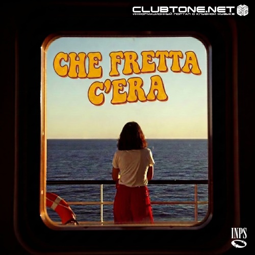 INPS - Che Fretta C'Era (Original Mix)