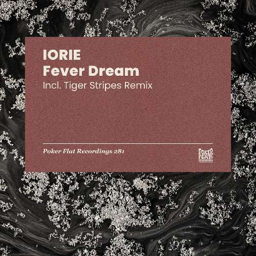 Iorie - Fever Dream (Tiger Stripes Extended Remix)