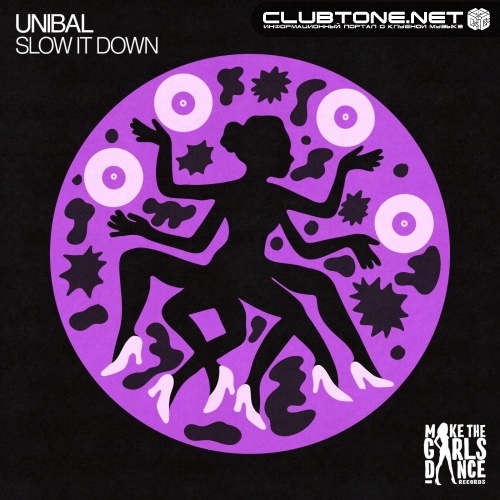 UNIBĀL - Slow It Down (Extended Mix)
