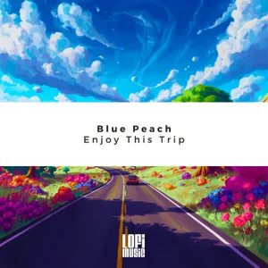 Blue Peach - Enjoy This Trip (Original Mix)