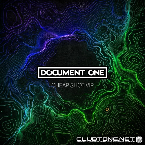 Document One - Cheap Shot (VIP)