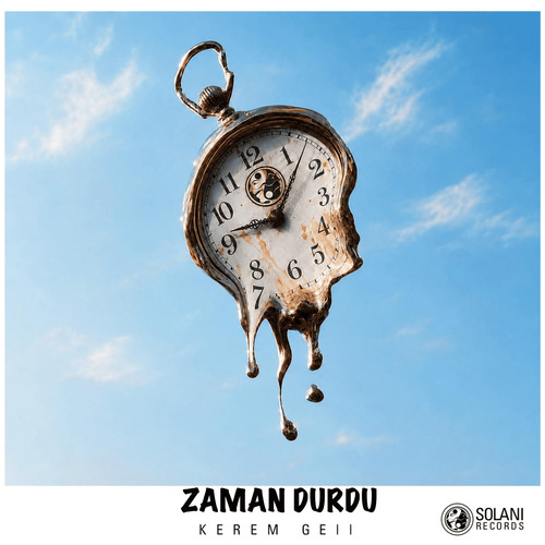 Kerem Gell - Zaman Durdu (Original Mix)