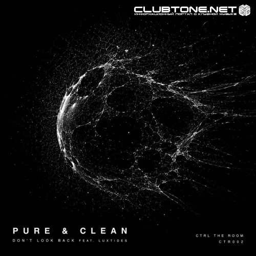 Luxtides, Don't Look Back - Pure & Clean (Extended Mix)