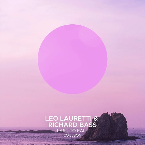 Leo Lauretti, Richard Bass, Coulson - Last to Fall (Extended Mix)