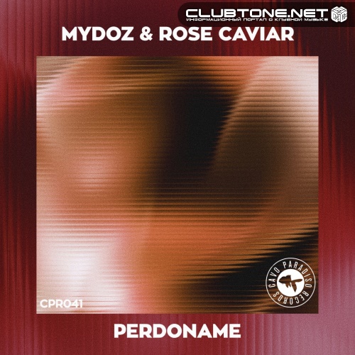 Mydoz, Rose Caviar - Perdoname (Extended Mix)