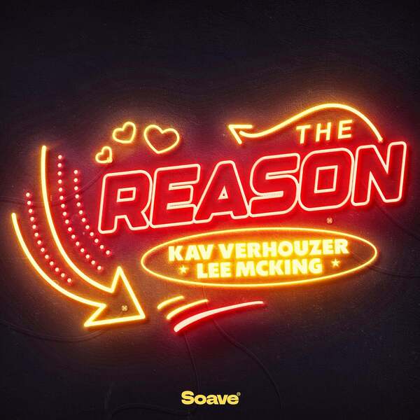 Kav Verhouzer, Lee McKing - The Reason (Extended Mix)