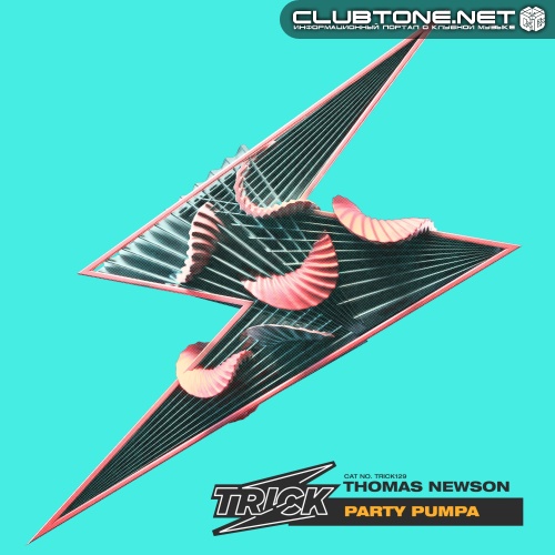 Thomas Newson - Party Pumpa (Extended)