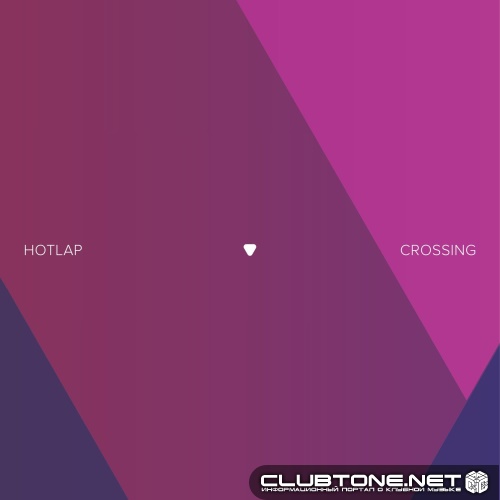 HotLap - Crossing (Extended Mix)