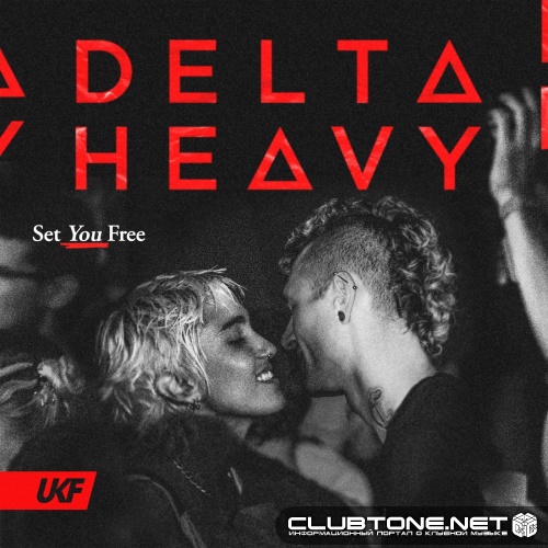 Delta Heavy - Set You Free (Original Mix)