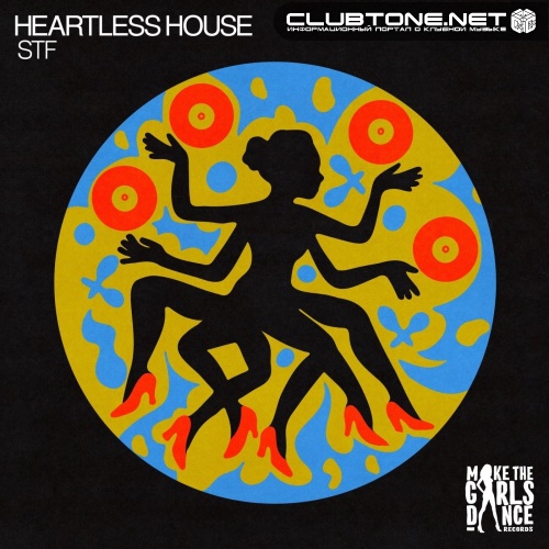 Heartless House - STF (Extended Mix)