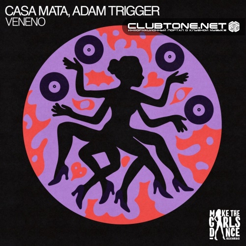 Casa Mata, Adam Trigger - Veneno (Extended Mix)