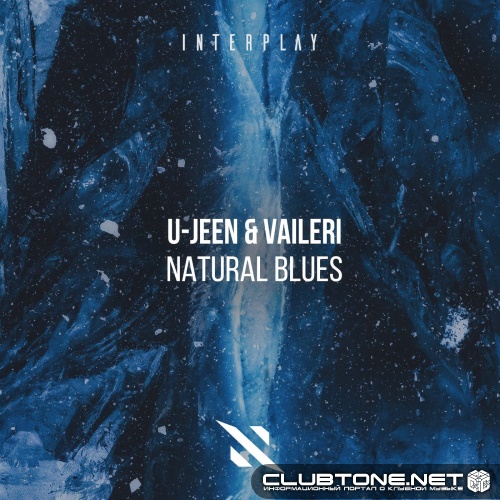 U-Jeen & VAILERI - Natural Blues (Extended Mix)