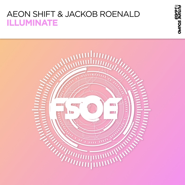 Jackob Roenald, Aeon Shift - Illuminate  (Extended Mix)