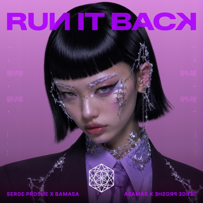 Serge Proshe, bamasa - RUN IT BACK (Original Mix)