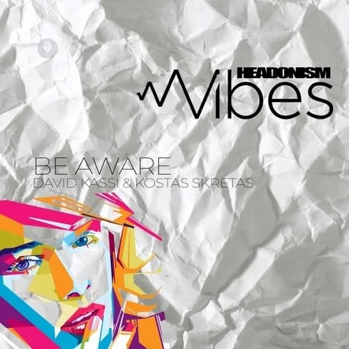 David Kassi, Kostas Skretas - Be Aware (Extended Mix)