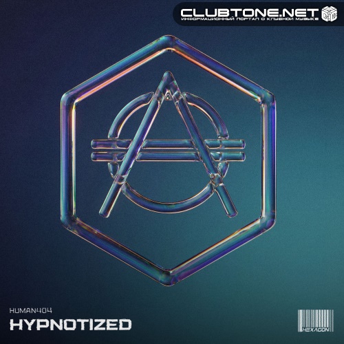 HUMAN404 - Hypnotized (Extended Mix)