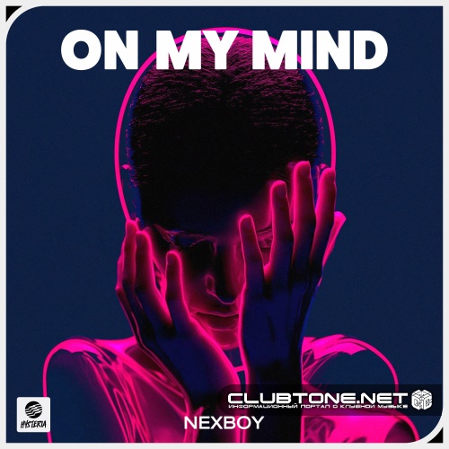 NEXBOY - On My Mind (Extended Mix)