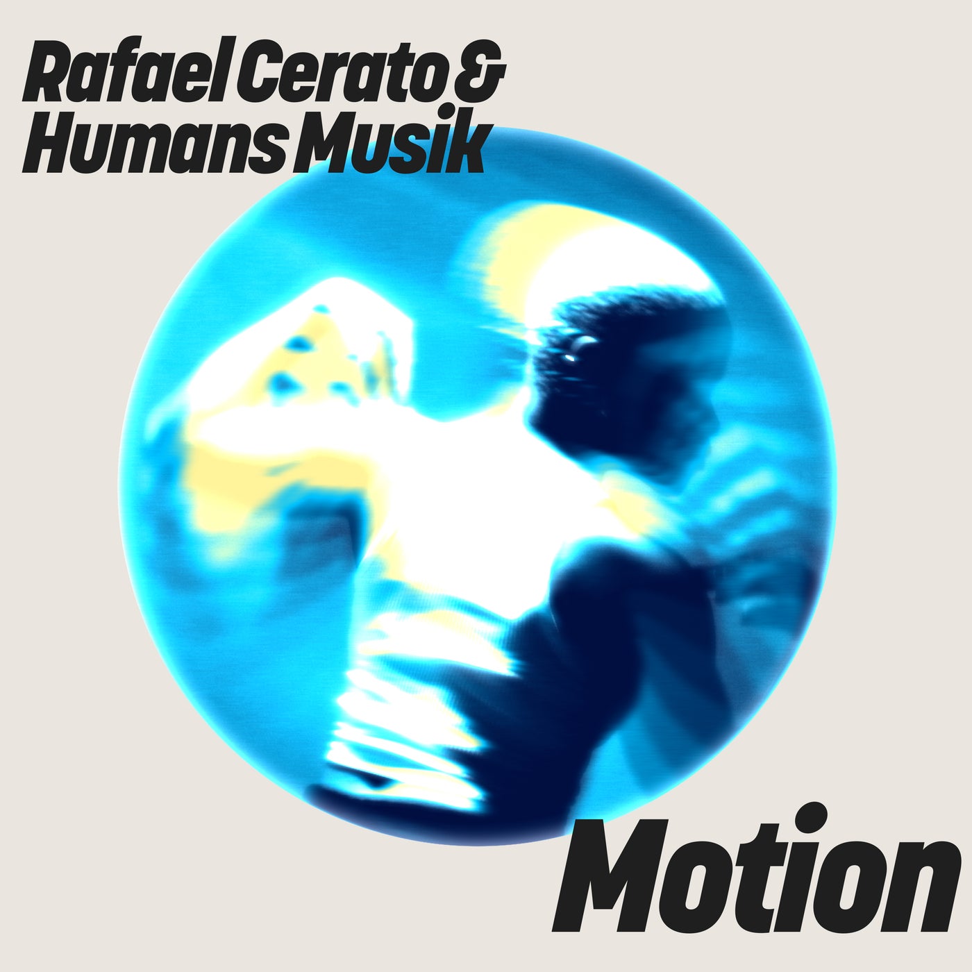 Rafael Cerato, Humans Musik - Motion (Extended Mix)