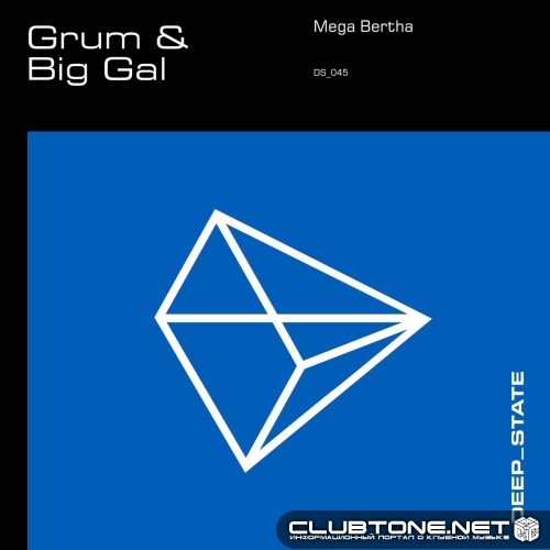 Grum, Big Gal - Mega Bertha (Extended)