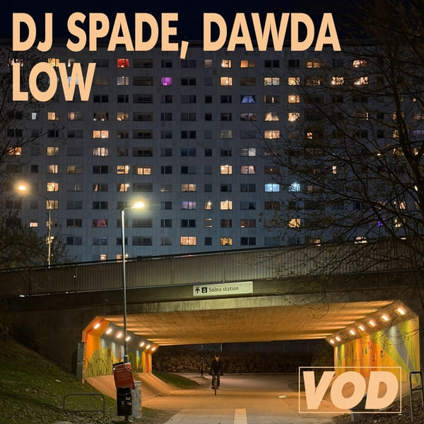 DJ Spade, Dawda - Low